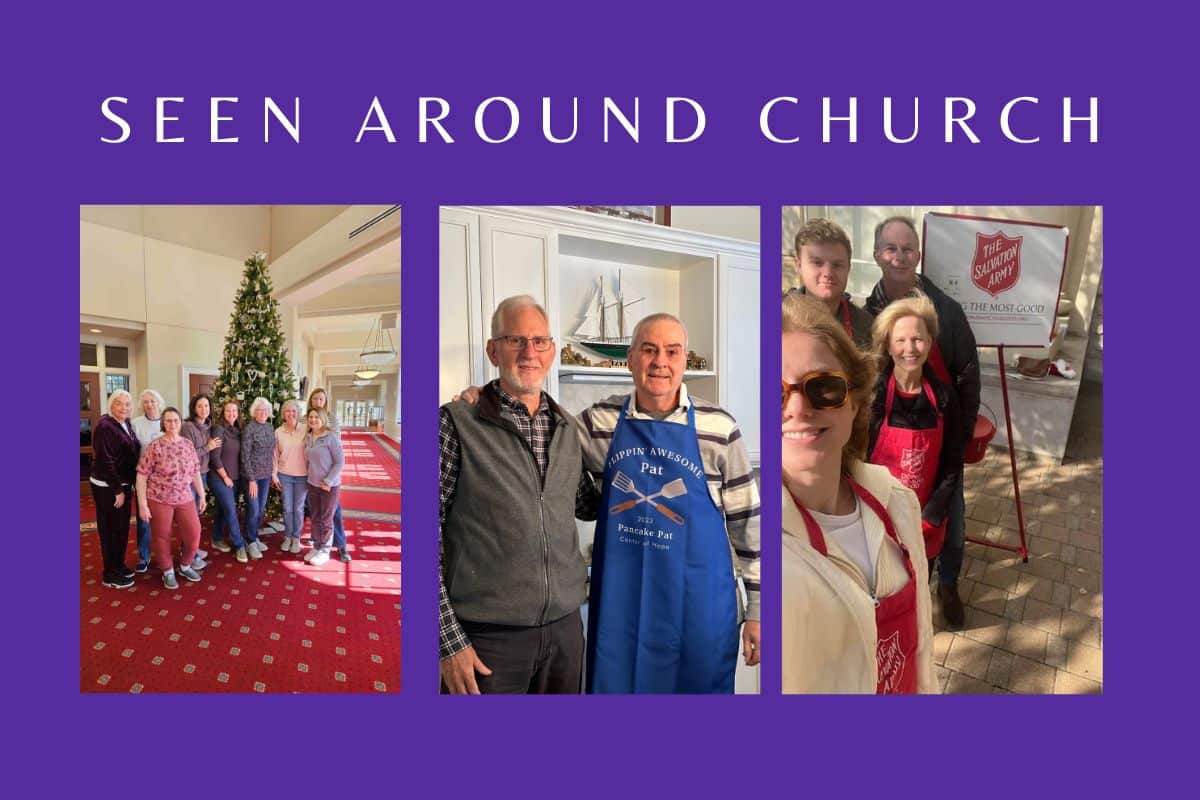 Our Church Week Seen Around Church: Week of November 26, 2023 - South Mecklenburg ...