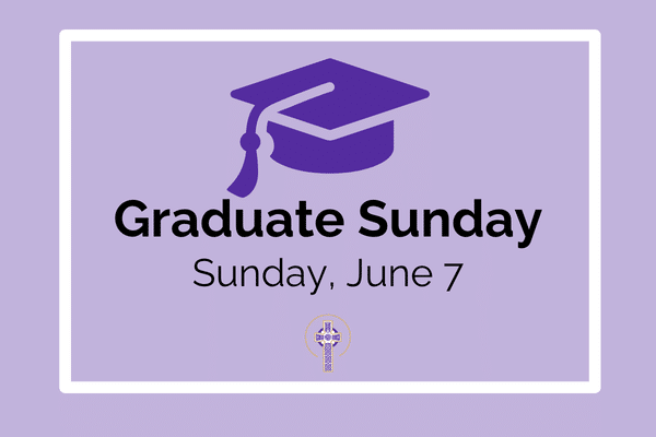 Graduate Sunday